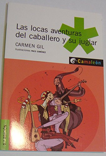 Imagen de archivo de Las locas aventuras del caballero y el juglar a la venta por Ammareal
