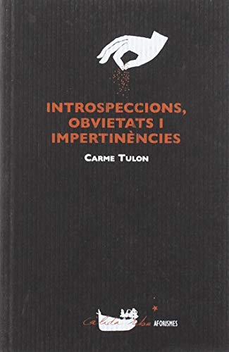 Imagen de archivo de Introspeccions, obvietats i impertinncies a la venta por AG Library