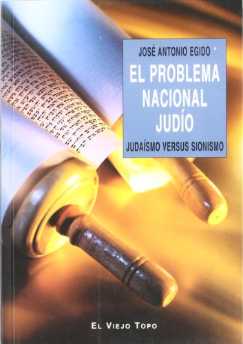 Stock image for PROBLEMA NACIONAL JUDIO, EL for sale by AG Library