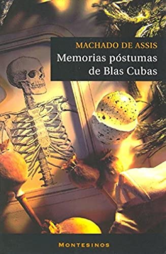 9788496356979: Memorias pstumas de Blas Cubas (NARRATIVA)