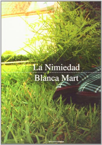 La nimiedad - Blanca Mart