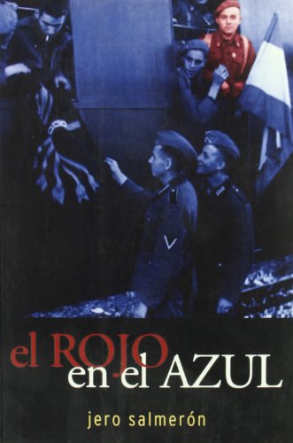 Imagen de archivo de El Rojo en el Azul a la venta por Librera 7 Colores