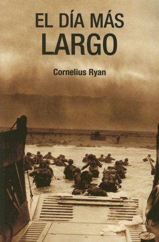 Imagen de archivo de Livro el Dia Mas Largo Cornelius Ryan Ed. 2006 a la venta por Hamelyn
