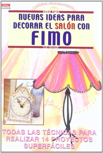 Stock image for SERIE FIMO DECORAR EL SALON CON FIMO for sale by Antrtica
