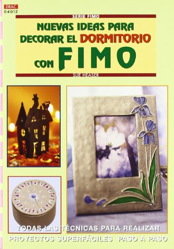 Beispielbild fr Nuevas ideas para decorar el dormitorio con fimo zum Verkauf von medimops