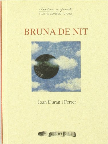 Beispielbild fr Bruna de nit (Textos a part, Band 27) zum Verkauf von medimops