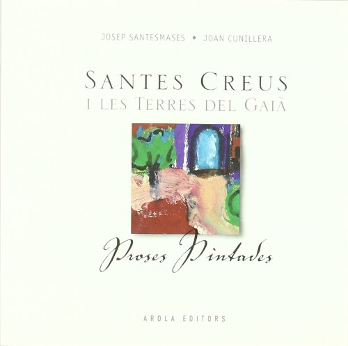 Imagen de archivo de Santes Creus i les terres Gai? a la venta por medimops