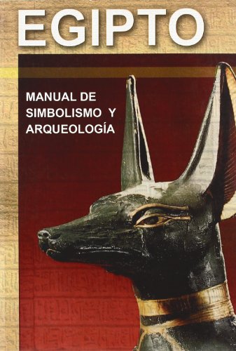 Stock image for Egipto manual simbolismo for sale by Iridium_Books