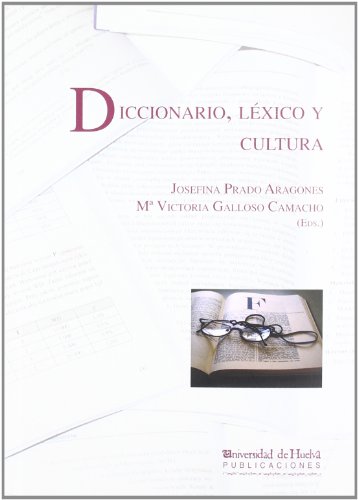 9788496373341: Diccionario, lxico y cultura: 84 (Collectanea)