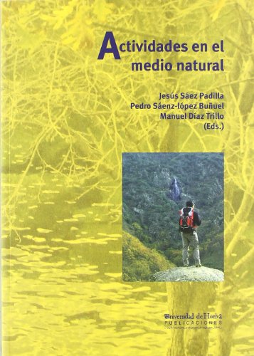 Stock image for ACTIVIDADES EN EL MEDIO NATURAL for sale by Zilis Select Books