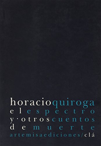 Stock image for EL ESPECTRO Y OTROS CUENTOS DE MUERTE for sale by KALAMO LIBROS, S.L.