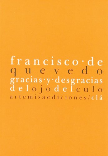 Imagen de archivo de GRACIAS Y DESGRACIAS DEL OJO DEL CULO a la venta por KALAMO LIBROS, S.L.