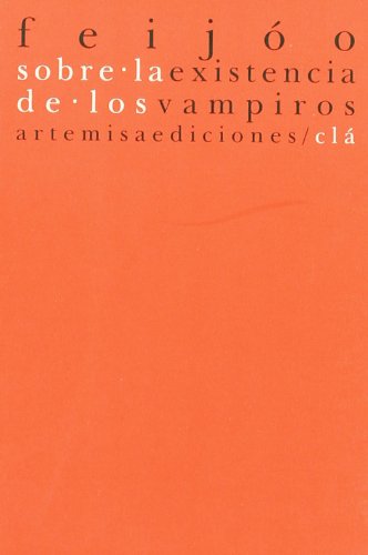 Imagen de archivo de SOBRE LA EXISTENCIA DE LOS VAMPIROS a la venta por KALAMO LIBROS, S.L.