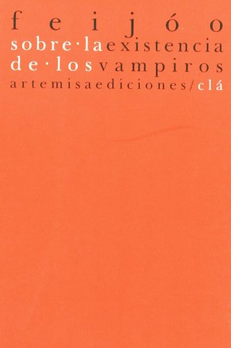 Stock image for SOBRE LA EXISTENCIA DE LOS VAMPIROS for sale by KALAMO LIBROS, S.L.