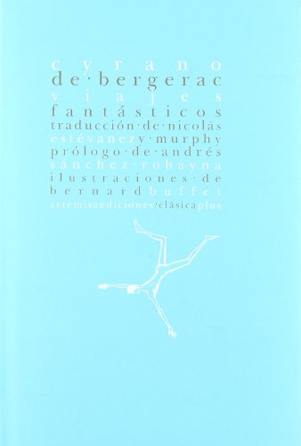 Viajes fantásticos - Cyrano de Bergerac, Savinien de