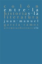 9788496374638: Colon Entre La Historia Y La Literatura