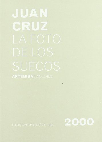 Stock image for LA FOTO DE LOS SUECOS for sale by KALAMO LIBROS, S.L.