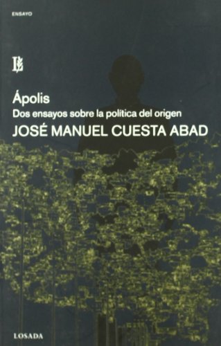 Imagen de archivo de APOLIS. DOS ENSAYOS SOBRE a la venta por AG Library