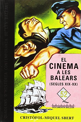 Imagen de archivo de El cinema a les Balears (segles XIX i XX) a la venta por AG Library