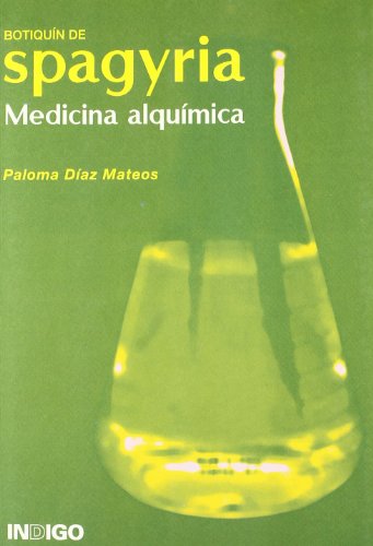 Stock image for Botiqun de Spagyria. Medicina alqumica for sale by Librera Prez Galds
