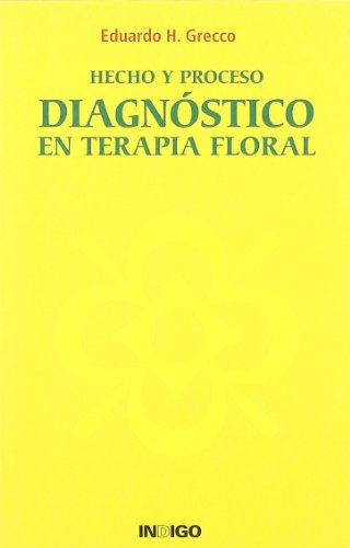 9788496381377: Hecho y proceso diagnostico en terapia floral