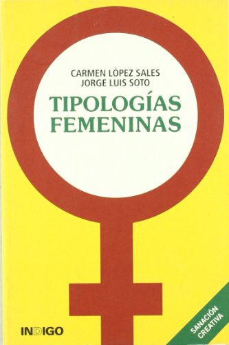 Imagen de archivo de TIPOLOGAS FEMENINAS. Sanacin creativa a la venta por AG Library