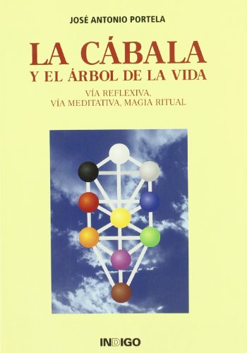 Imagen de archivo de LA CBALA Y EL RBOL DE LA VIDA. Va reflexiva, va meditati a la venta por Iridium_Books