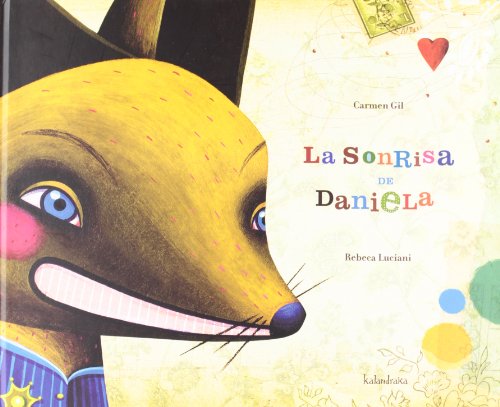 Stock image for La Sonrisa de Daniela for sale by Better World Books: West