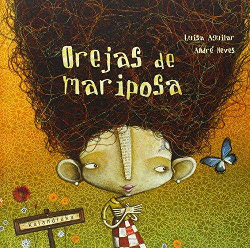 Orejas de mariposa.