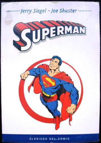Stock image for Superman (Clasicos del Comic) for sale by Better World Books