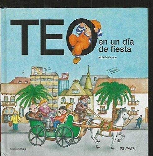 Stock image for Teo en un da de fiesta for sale by Ammareal