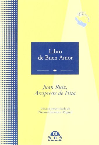 Libro de Buen Amor (9788496391000) by RUIZ JUAN ARCIPRESTE DE NITA