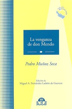 Beispielbild fr LA VENGANZA DE DON MENDO zum Verkauf von KALAMO LIBROS, S.L.