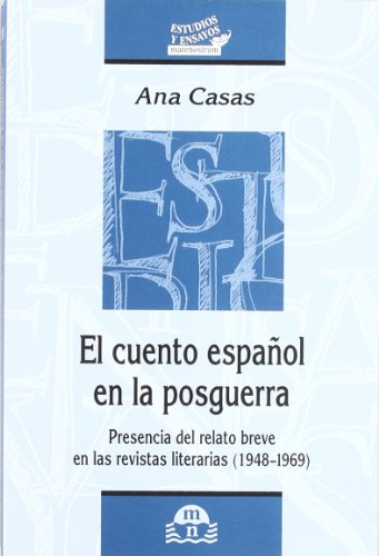 Imagen de archivo de El cuento espaol en la posguerra : presencia del relato breve en las revistas literarias (1948-1969) a la venta por AG Library