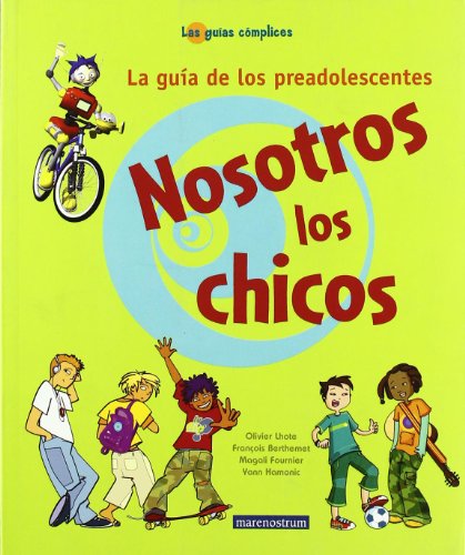 Stock image for NOSOTROS LOS CHICOS. La gua de los preadolescentes for sale by KALAMO LIBROS, S.L.