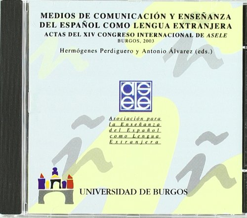 Stock image for MEDIOS DE COMUNICACIN Y ENSEANZA DEL ESPAOL COMO LENGUA EXTRANJERA for sale by Siglo Actual libros