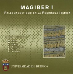 Stock image for MAGIBER-I: PALEOMAGNETISMO EN LA PENNSULA IBRICA for sale by Siglo Actual libros