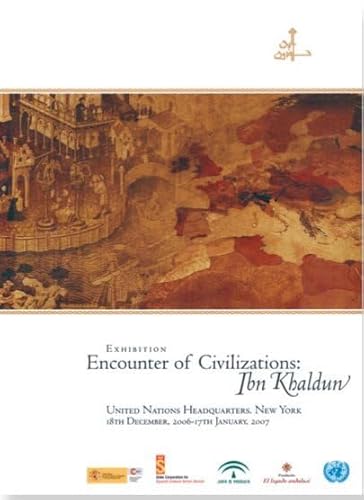 Imagen de archivo de Exhibition "Encounter of civilisations, Ibn Khaldun" a la venta por AG Library