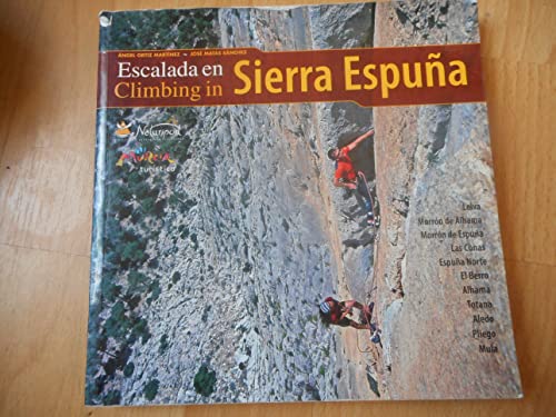 9788496396098: ESCALADA EN SIERRA ESPUA /NATURSPORT [Paperback] OrtizMartnez,ngel/MatasSnchez,Jos