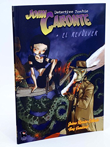 Imagen de archivo de John Caronte Detective Zombie + Revolver a la venta por Hamelyn