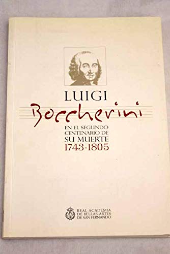 Imagen de archivo de Luigi Boccherini en el Segundo centenario de su muerte (1743-1805) a la venta por AG Library