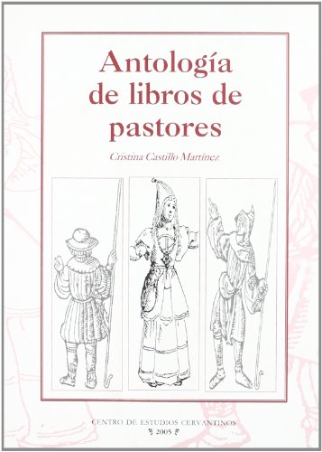 Imagen de archivo de Antologa de libros de pastores . a la venta por Librera Astarloa