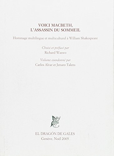 Imagen de archivo de Voici Macbeth, L' Assassin Du Sommeil a la venta por Hilando Libros