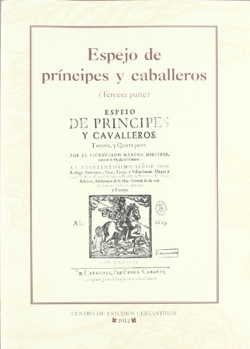 Espejo de prÃ­ncipes y caballeros III (9788496408906) by MartÃ­nez, Marcos