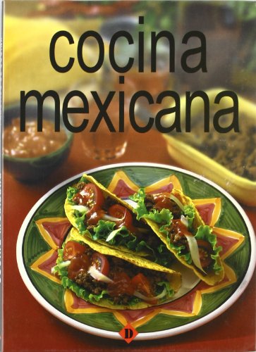 Imagen de archivo de Cocina de mexico / Mexican Cuisine (Coleccion Practico De Cocina) (Spanish Edition) a la venta por Hippo Books