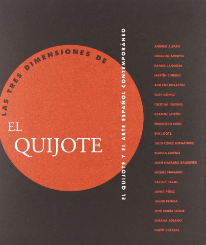 Beispielbild fr TRES DIMENSIONES DE EL QUIJOTE, LAS zum Verkauf von NOMBELA LIBROS USADOS