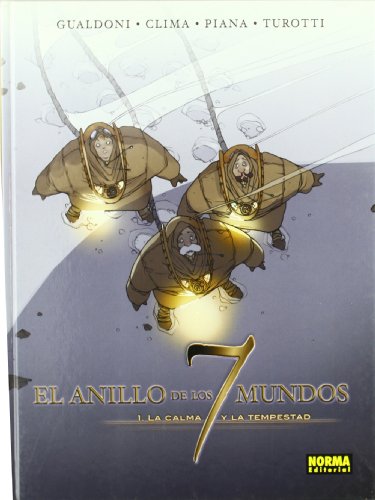 Beispielbild fr El anillo de los mundos 7, La calma y la tempestad 1 (CMIC EUROPEO) zum Verkauf von medimops