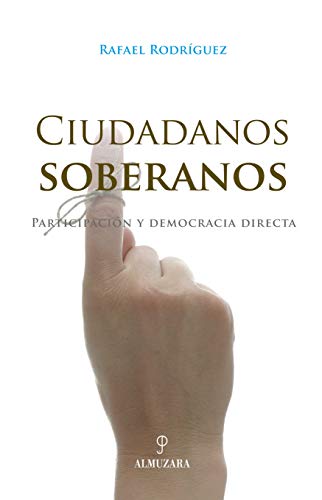 9788496416192: Ciudadanos soberanos