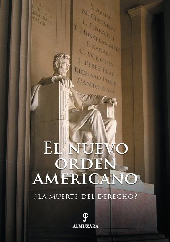 Stock image for El nuevo orden americano : ?la muerte del derecho? for sale by Reuseabook