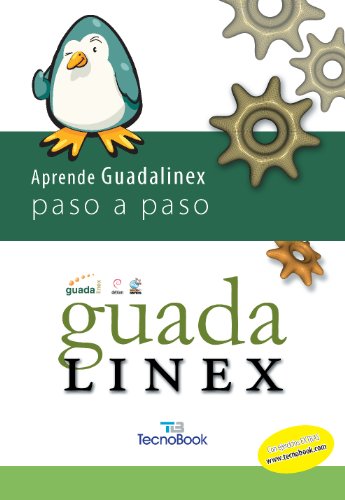 Imagen de archivo de APRENDE GUADALINEX PASO A PASO a la venta por Hilando Libros